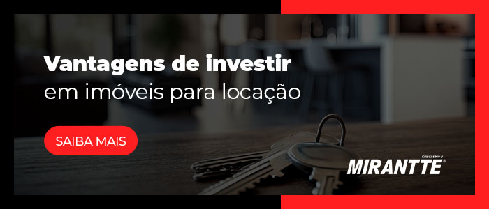 Vantagens de investir em imóveis para locação